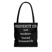 Load image into Gallery viewer, Not Another Bored Housewife Tote Bag